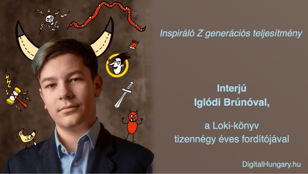 Inspiráló Z generációs teljesítmény - Interjú Iglódi Brúnóval, a Loki-könyv tizennégy éves fordítójával